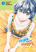 Cover Image for Hope You're Happy, Lemon Vol. 2 -- Mizuki Kishikawa, Paperback