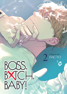Cover Image for Boss, Bxtch, Baby Vol. 2 -- Dacto, Paperback
