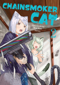 Cover Image for Chainsmoker Cat Vol. 2 -- Nyan Nyan Factory, Paperback