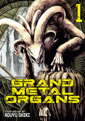 Cover Image for Grand Metal Organs Vol. 1 -- Kouyu Shiki, Paperback