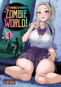 Cover Image for Let's Make a Harem in a Zombie World! Vol. 1 -- Yu Imai, Paperback