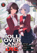 Cover Image for Roll Over and Die: I Will Fight for an Ordinary Life with My Love and Cursed Sword! (Light Novel) Vol. 5 -- Kiki, Paperback