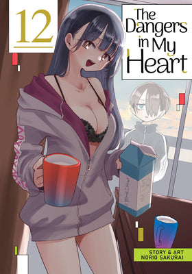 Cover Image for The Dangers in My Heart Vol. 12 -- Norio Sakurai, Paperback