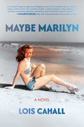 Cover Image for Maybe Marilyn -- Lois Cahall, Paperback