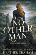 Cover Image for No Other Man: A Historical Western Romance -- Heather Graham, Paperback