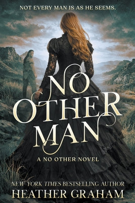 Cover Image for No Other Man: A Historical Western Romance -- Heather Graham, Paperback