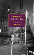 Cover Image for Godlike -- Richard Hell, Paperback