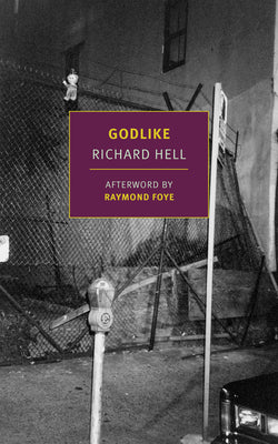 Cover Image for Godlike -- Richard Hell, Paperback