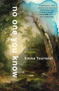 Cover Image for No One You Know -- Emma Tourtelot, Paperback