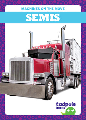Cover Image for Semis -- Natalie Deniston, Hardcover
