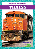 Cover Image for Trains -- Natalie Deniston, Hardcover