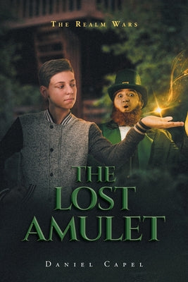 Cover Image for The Lost Amulet -- Daniel Capel, Paperback