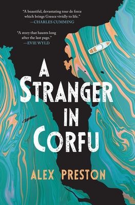 Cover Image for A Stranger in Corfu -- Alex Preston, Hardcover