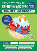 Cover Image for I'm on My Way to Kindergarten Summer Workbook: 200+ Pages of Games & Activities -- Callisto Publishing, Paperback