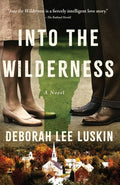 Cover Image for Into the Wilderness -- Deborah Lee Luskin, Paperback