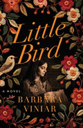 Cover Image for Little Bird -- Barbara Viniar, Paperback