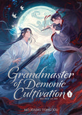 Cover Image for Grandmaster of Demonic Cultivation: Mo DAO Zu Shi (Deluxe Hardcover Novel) Vol. 1 -- Mo Xiang Tong Xiu, Hardcover