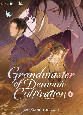 Cover Image for Grandmaster of Demonic Cultivation: Mo DAO Zu Shi (Deluxe Hardcover Novel) Vol. 4 -- Mo Xiang Tong Xiu, Hardcover