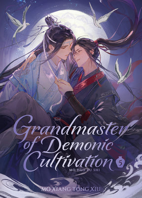 Cover Image for Grandmaster of Demonic Cultivation: Mo DAO Zu Shi (Deluxe Hardcover Novel) Vol. 5 -- Mo Xiang Tong Xiu, Hardcover