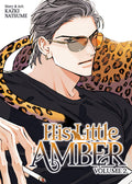 Cover Image for His Little Amber Vol. 2 -- Kazki Natsume, Paperback