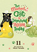 Cover Image for The Masterful Cat Is Depressed Again Today Vol. 11 -- Hitsuzi Yamada, Paperback