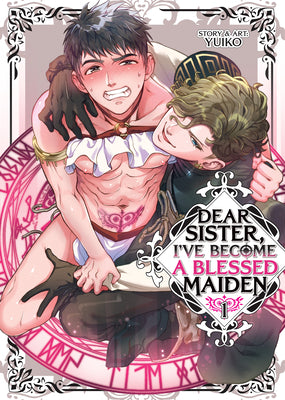 Cover Image for Dear Sister, I've Become a Blessed Maiden Vol. 1 -- Yuiko, Paperback