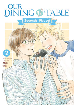 Cover Image for Our Dining Table: Seconds, Please! Vol. 2 -- Mita Ori, Paperback