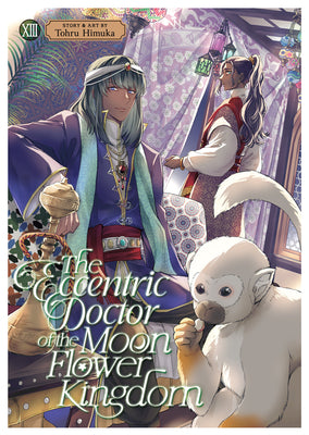 Cover Image for The Eccentric Doctor of the Moon Flower Kingdom Vol. 13 -- Tohru Himuka, Paperback