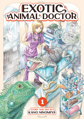Cover Image for Exotic Animal Doctor Vol. 1 -- Kano Ninomiya, Paperback