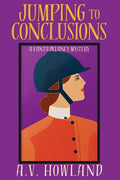 Cover Image for Jumping to Conclusions: A Fanta Delaney Cozy Mystery -- A. V. Howland, Paperback