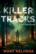 Cover Image for Killer Tracks: A Misty Pines Mystery -- Mary Keliikoa, Paperback