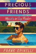 Cover Image for Precious Friends: Murder in Sag Harbor -- Frank Spinelli, Paperback