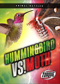 Cover Image for Hummingbird vs. Moth -- Nathan Sommer, Paperback