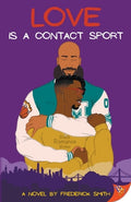 Cover Image for Love Is a Contact Sport -- Frederick Smith, Paperback