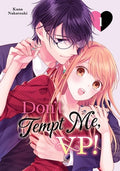 Cover Image for Don't Tempt Me, VP! 1 -- Kana Nakatsuki, Paperback