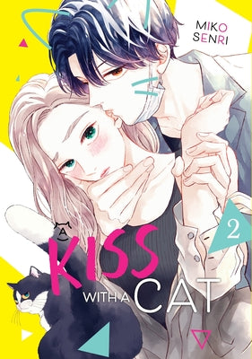 Cover Image for A Kiss with a Cat Omnibus 2 -- Miko Senri, Paperback