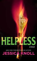 Cover Image for Helpless -- Jessica Knoll, Library Binding