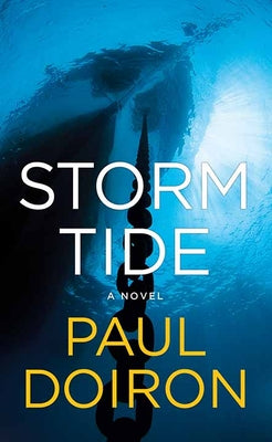 Cover Image for Storm Tide: A Mike Bowditch Novel -- Paul Doiron, Library Binding