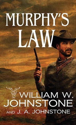 Cover Image for Murphy's Law: Murphy's Law -- William W. Johnstone, Library Binding