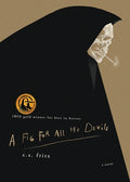 Cover Image for A Fig for All the Devils -- C. S. Fritz, Paperback