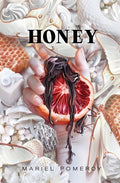 Cover Image for Honey -- Mariel Pomeroy, Paperback