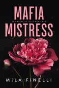 Cover Image for Mafia Mistress: Special Edition -- Mila Finelli, Paperback