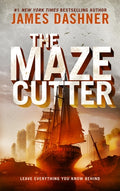 Cover Image for The Maze Cutter -- James Dashner, Paperback