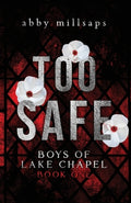 Cover Image for Too Safe -- Abby Millsaps, Paperback