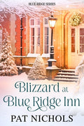 Cover Image for Blizzard at Blue Ridge Inn -- Pat Nichols, Paperback