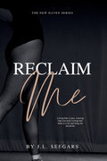 Cover Image for Reclaim Me -- J. L. Seegars, Paperback