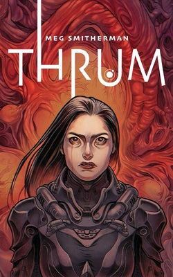 Cover Image for Thrum -- Meg Smitherman, Paperback