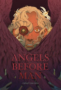 Cover Image for Angels Before Man -- Rafael Nicolás, Hardcover