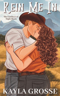 Cover Image for Rein Me In (The Cowboys of Night Hawk) -- Kayla Grosse, Paperback