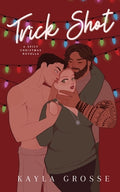 Cover Image for Trick Shot: A Spicy Christmas Novella -- Kayla Grosse, Paperback